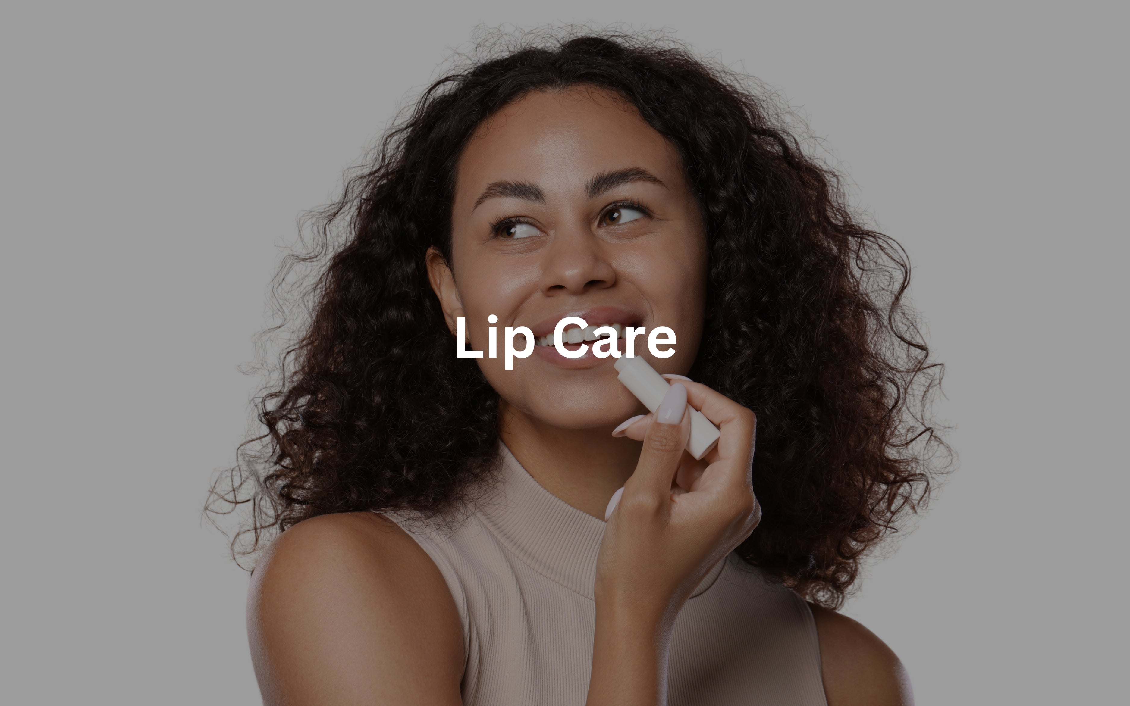 Lip Care
